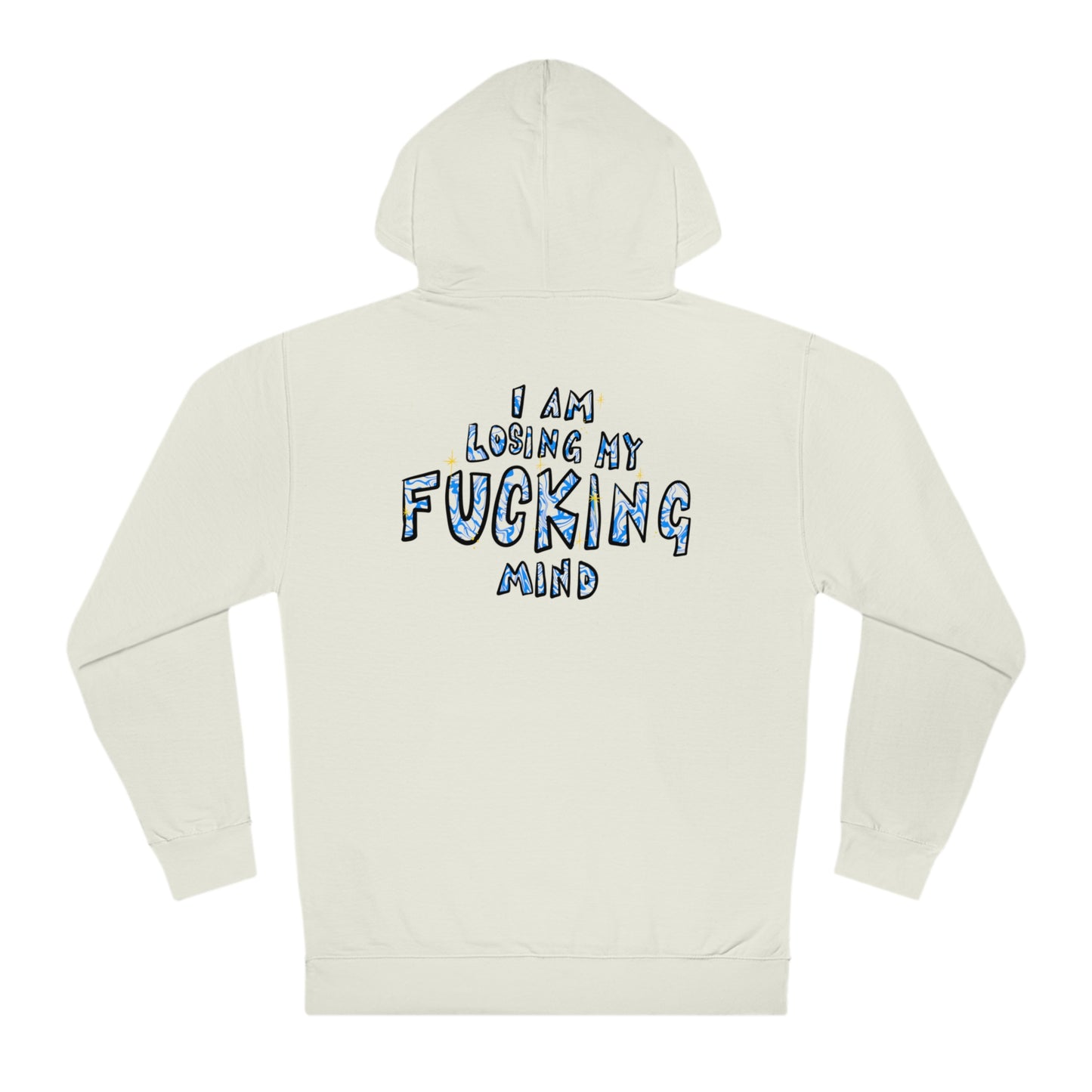 I am Losing my Mind Signature Oversized Hoodie