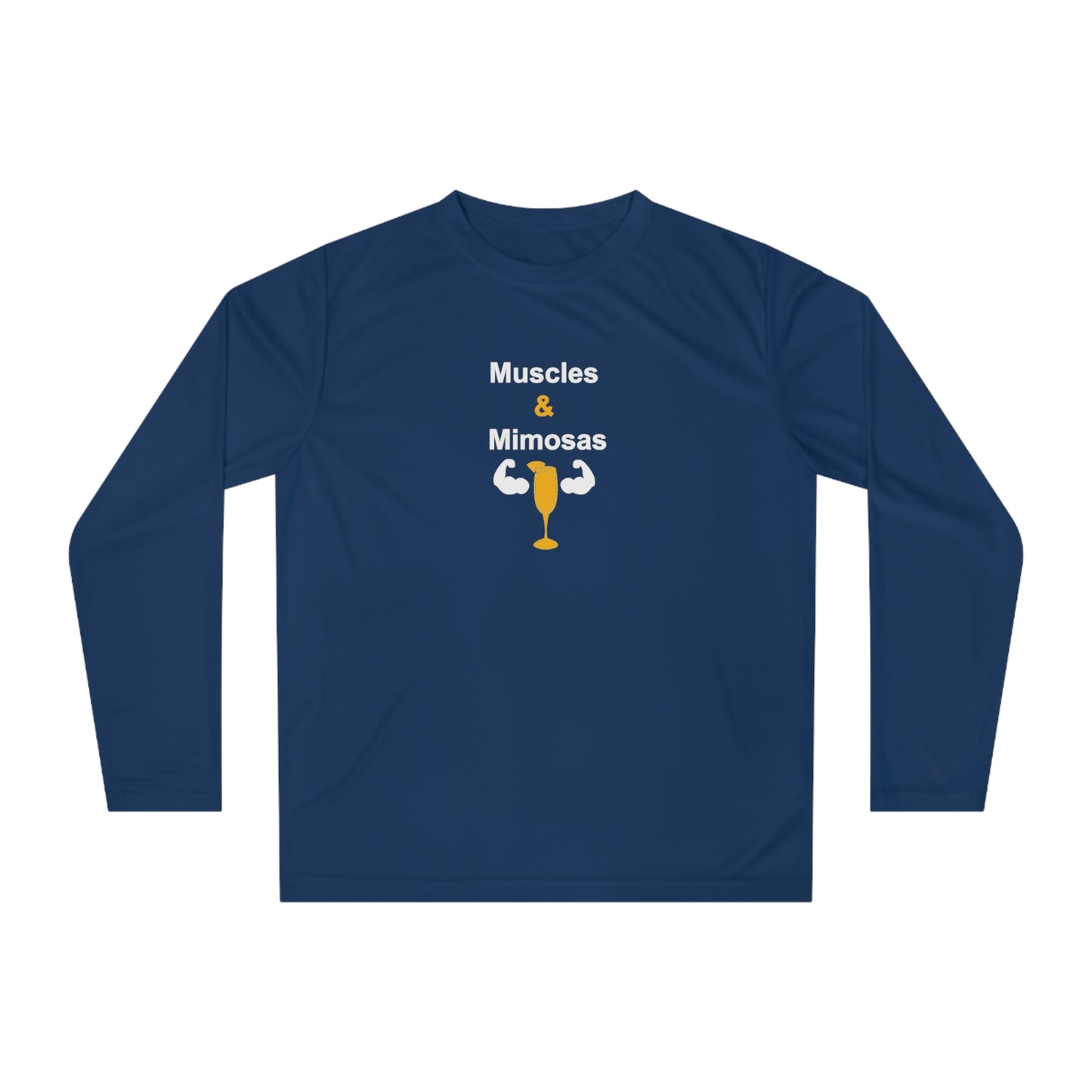 Muscles and Mimosas Performance Long Sleeve Shirt