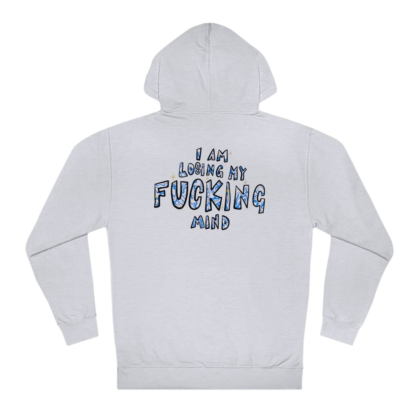 I am Losing my Mind Signature Oversized Hoodie