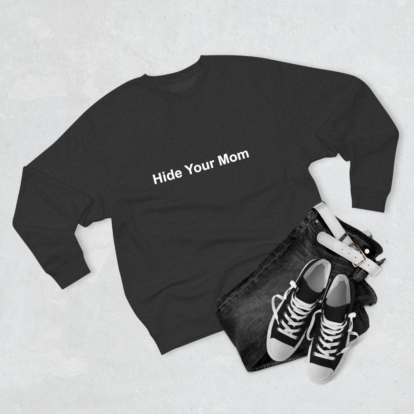 Hide Your Mom Unisex Premium Crewneck Sweatshirt
