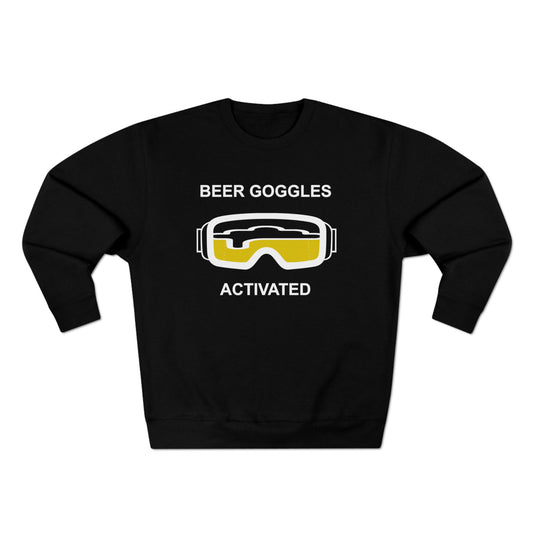 Beer Goggles Unisex Premium Crewneck Sweatshirt